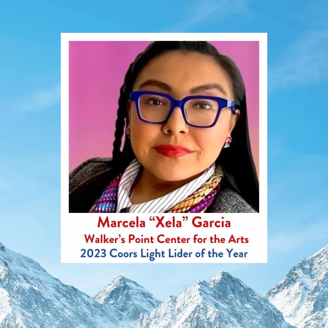 Congratulations, Marcela Garcia, 2023 Coors Light Líder of the Year! 🏆
Marcela "Xela" is the Executive Director of Walker’s Point Center for the Arts (WPCA), a nonprofit organization in support of visual and performing arts and youth arts education. 
#CoorsLightLideres