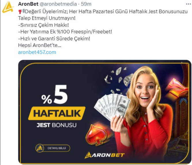 📢Değerli Üyelerimiz; Her Hafta Pazartesi Günü Haftalık Jest Bonusunuzu Talep Etmeyi Unutmayın!  -Sınırsız Çekim Hakkı!  -Her Yatırıma Ek %100 Freespin/Freebet!  -Hızlı ve Garanti Sürede Çekim!  Hepsi AronBet'te...  aronbet463.com