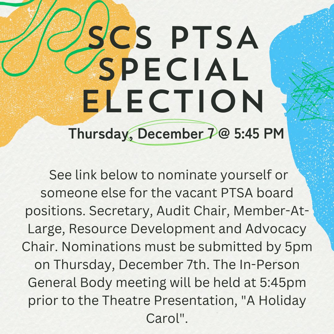 Would you or someone you know make a great addition to the SCS PTSA?   Fill out the following link prior to 12/7/23 at 5pm.  Special Election will be held on 12/7/23 in our In-Person General Body meeting.  bit.ly/SCSPTSANominat…