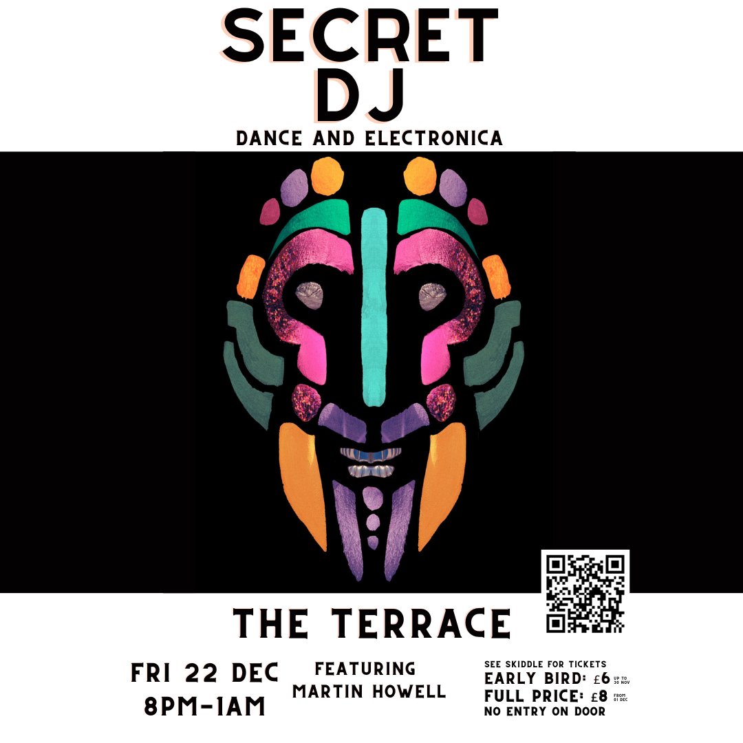 TheTerraceDews's tweet photo. @SecretDJBook is coming back to The Terrace! Start your Christmas with some banging house tunes on 22/12. Early bird tickets available now from Skiddle https://t.co/xBoBn8baz0 #housemusic https://t.co/freX2BCm22