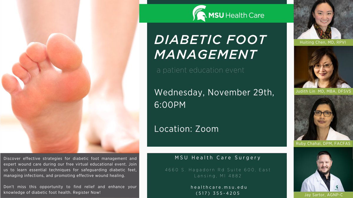 Learn about safeguarding diabetic feet and promoting effective wound healing from vascular surgeons Huiting Chen, MD, RVPI and Judith Lin, MD, MBA, DFSVS and podiatrists Ruby Chahal, DPM, FACFAS and Jay Sartor, AGNP-C. Register at msu.zoom.us/webinar/regist… <a href="/MSU_Surgery/">MSU Surgery</a> <a href="/MSUMD/">MSU College of Human Medicine</a>
