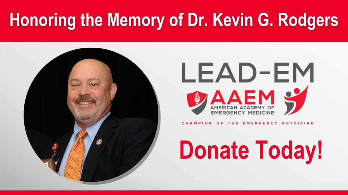 Today marks six years since AAEM president Dr. Kevin G. Rodgers' unexpected and tragic passing. Dr. Rodgers was known by many as an incredible leader, educator, mentor, and friend. To honor his legacy, LEAD-EM was founded. Please consider donating: aaem.org/donate/lead-em