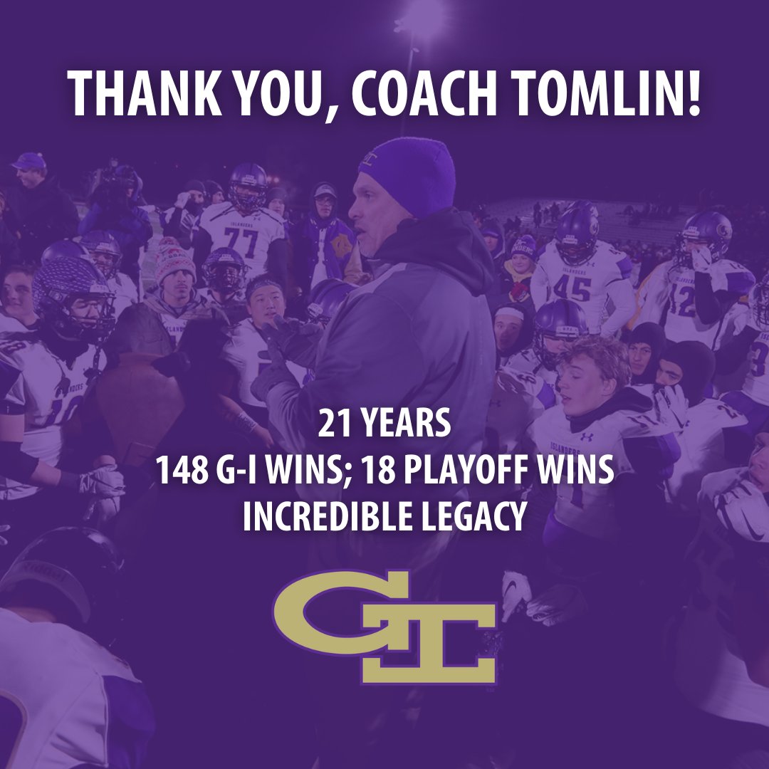 GIPS (@gipublicschools) on Twitter photo One of the best to do it.
After 21 years at G-I, Jeff Tomlin has announced his retirement as Head Coach @GishFootball.
READ: trst.in/gA3FnG
Thank you, Coach Tomlin, for your dedication to inspiring student athletes!
#IslanderPride ๐ด <a href="/GishActivities/">WearPurple...BeGold</a> One of the best to do it.
After 21 years at G-I, Jeff Tomlin has announced his retirement as Head Coach @GishFootball.
READ: trst.in/gA3FnG
Thank you, Coach Tomlin, for your dedication to inspiring student athletes!
#IslanderPride ๐ด <a href="/GishActivities/">WearPurple...BeGold</a>