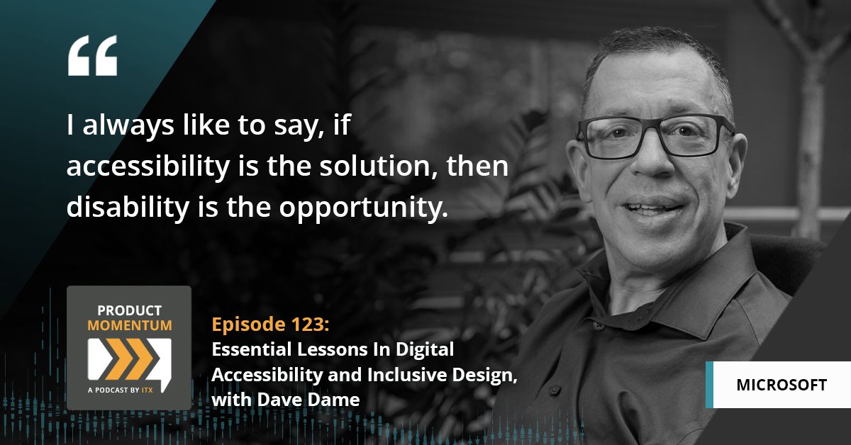 2B people worldwide identify as having a disability. Failing to make your product accessible means missing out on this market. In our podcast ep, Microsoft's Dave Dame emphasizes the universal need for accessibility features now and for the future.
🎧: bit.ly/40LImnz