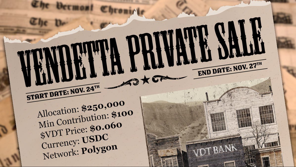 VendettaGamesHQ's tweet image. Mark your calendars for our $VDT Private Sale, starting on November 24th! 🔥

🔸Minimum Contribution: $100
🔸Network: Polygon 

Note: The top 25 investors will receive an airdrop from the upcoming Vendetta Genesis Collection. 

Learn more: ⬇️