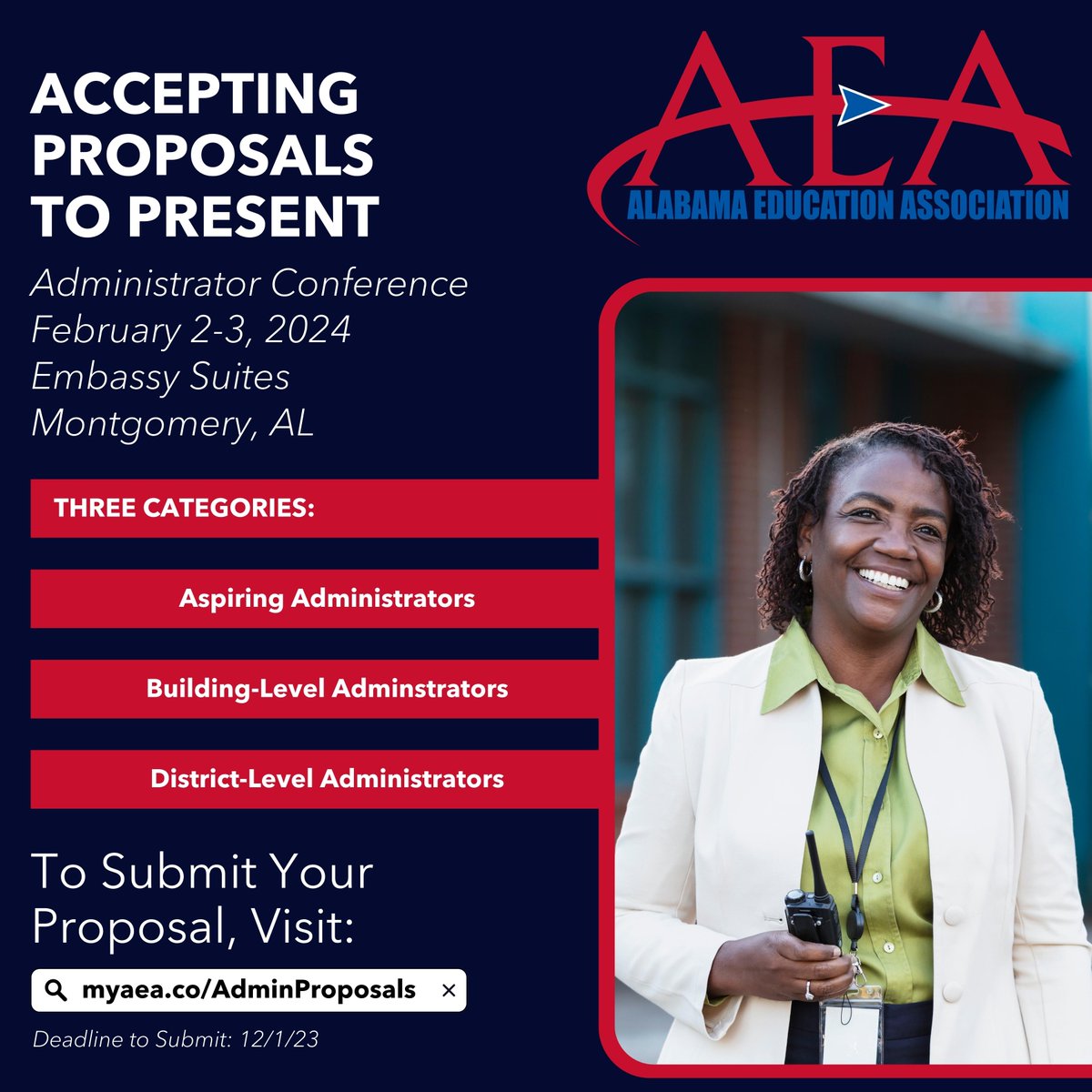 Calling for presenters for this year's Administrator Conference! Visit myaea.co/AdminProposals to submit a proposal to speak to administrators from across the state. Join us as we embrace today's challenges by unifying leaders in Alabama schools! #myAEA