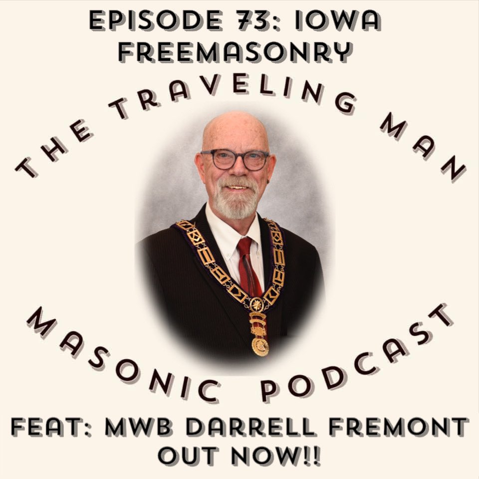 Episode 73: Iowa Freemasonry featuring MWB Darrell Fremont, current Grand Master of Iowa!
Out Now!! TravelingManPodcast.com
#freemason #iowa #brothers #getinthegame #podcast #travelingman