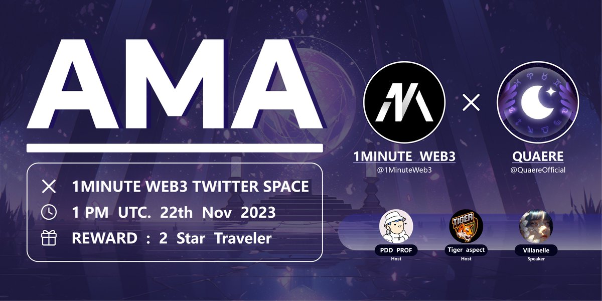 🎙️AMA Announcement🎙️

<a href="/1MinuteWeb3/">1Minute Web3</a>🤝<a href="/QuaereOfficial/">Quaere | Web3 Spiritual Area🔮</a>
➡️Language : English&amp;Korean  
➡️Date : November 22th 1pm(utc)
➡️Stage: 1MINUTE WEB3 Xspace

🎁Price: 2 Star Traveler