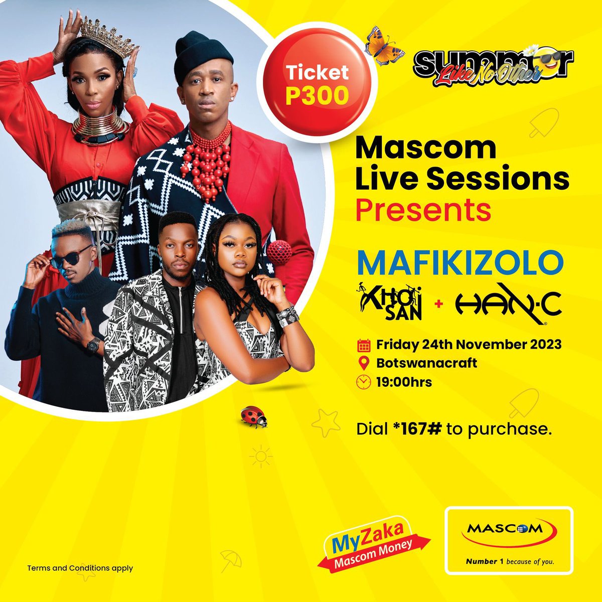 MascomWireless's tweet photo. Have you got your tickets yet?
Remember it’s #MascomLiveSession week..! Get your tickets today on MyZaka to avoid missing out!
- @khoisanafrica
- @hanc_world
- @MafikizoloSA
Dial *167# to purchase your ticket and collection is at @Botswanacraft
#SummerLikeNoOther https://t.co/tqWxN4Xxec
