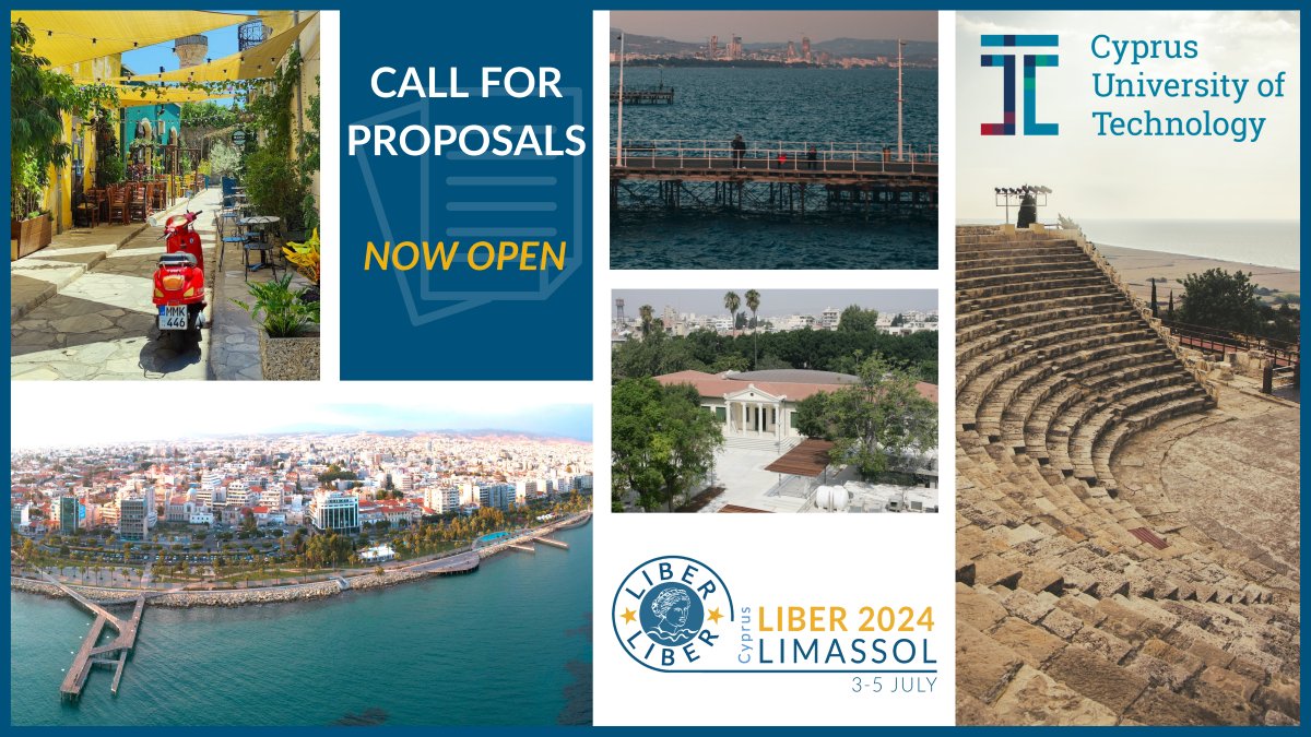 📣CALL FOR PROPOSALS @LIBEREurope invites your proposals for presentations, panel discussions and posters for the Annual Conference 2024 in Limassol, Cyprus. Read the full Call here: ow.ly/EitL50Q8Opp
