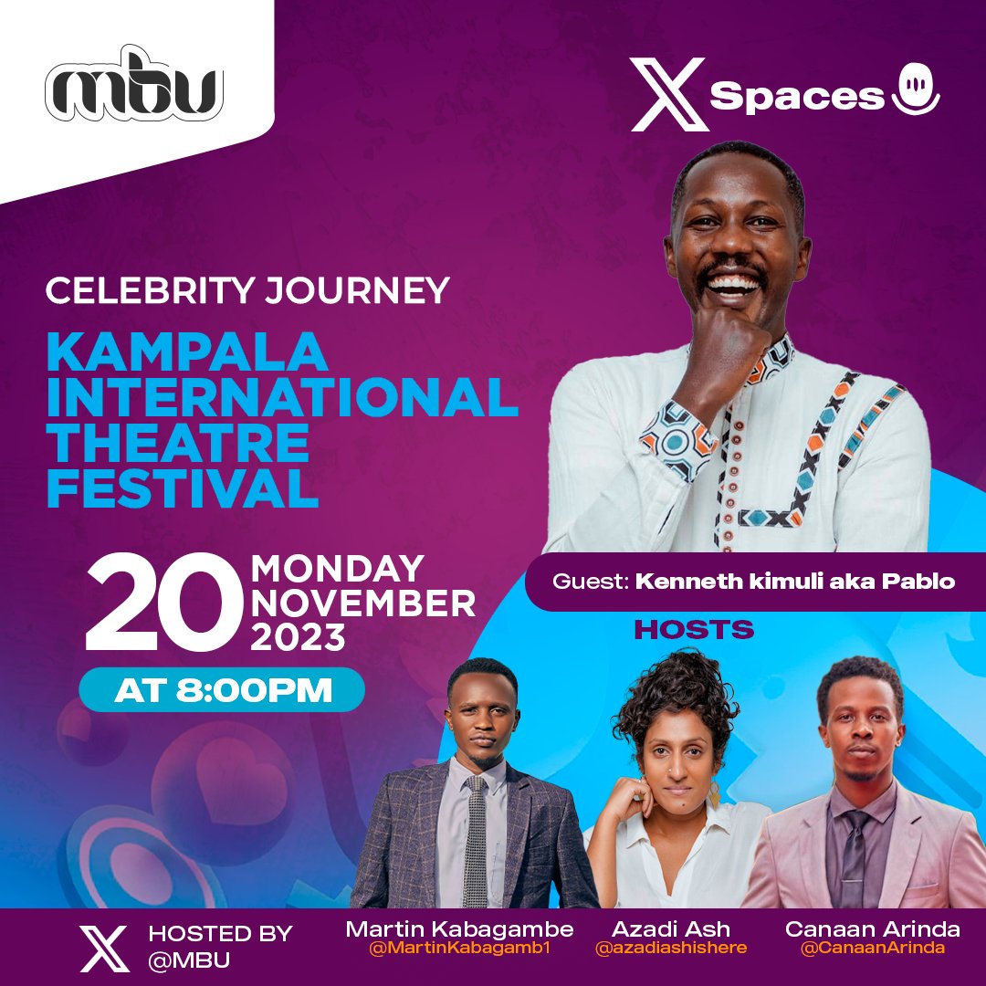 On tonight’s Spaces, we host @PabloKimuli as we shade more light on the ’Kampala International Theatre Festival’

Time is 8pm as usual 🍿

#MBUspaces #CelebrityJourney