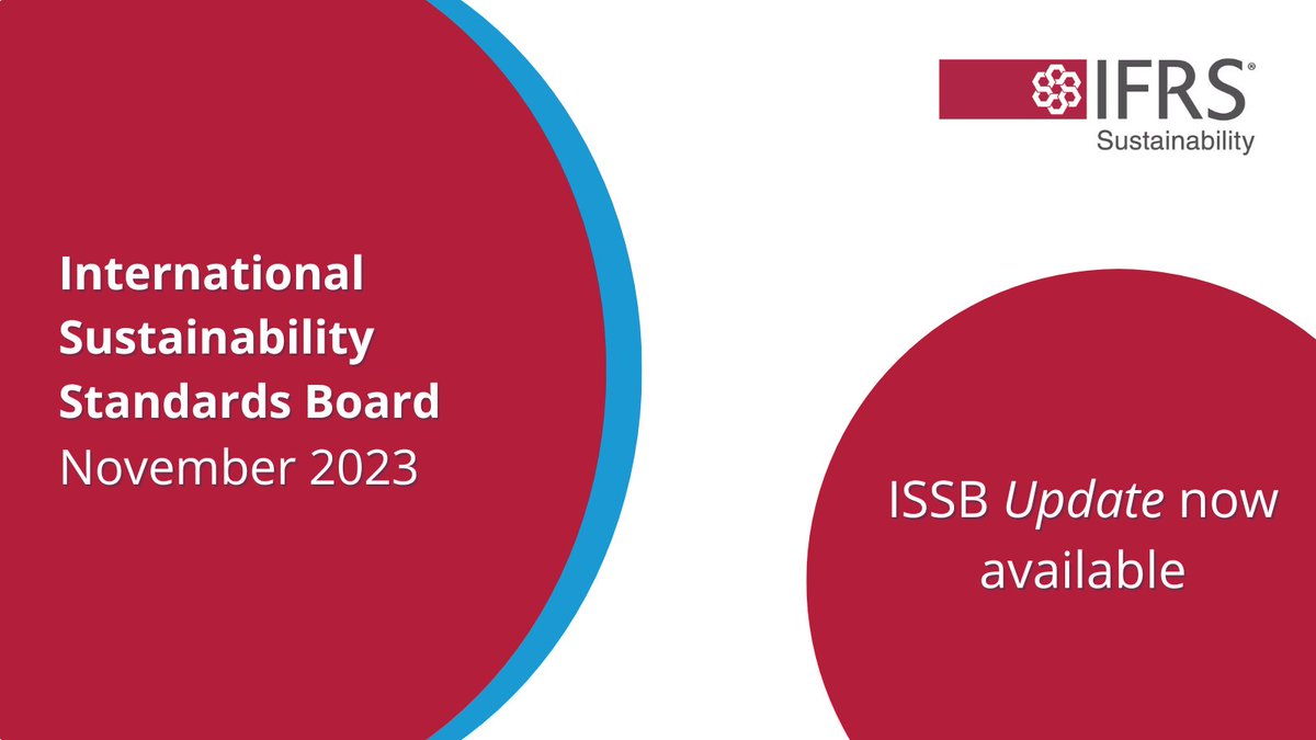 IFRSFoundation's tweet photo. A full summary of the November #ISSB meeting is now available in the ISSB Update and the #IFRS Foundation work plan has been updated: https://t.co/1EtNX7Hr1s https://t.co/8M3pDrdATw