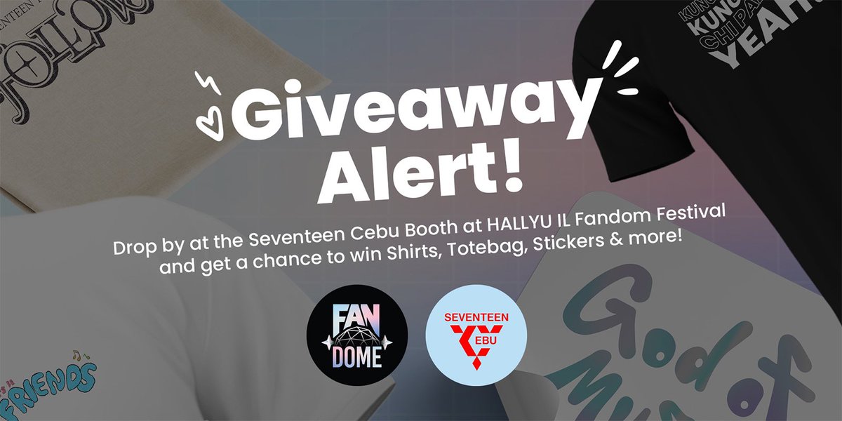 fandome_ph's tweet photo. 🚨Giveaway Alert! ✨Drop by at the @seventeenphcebu booth at HALLYU IL Fandom Festival and get a chance to win Shirts, Totebag, Stickers &amp; more! https://t.co/jKzDaArgC0