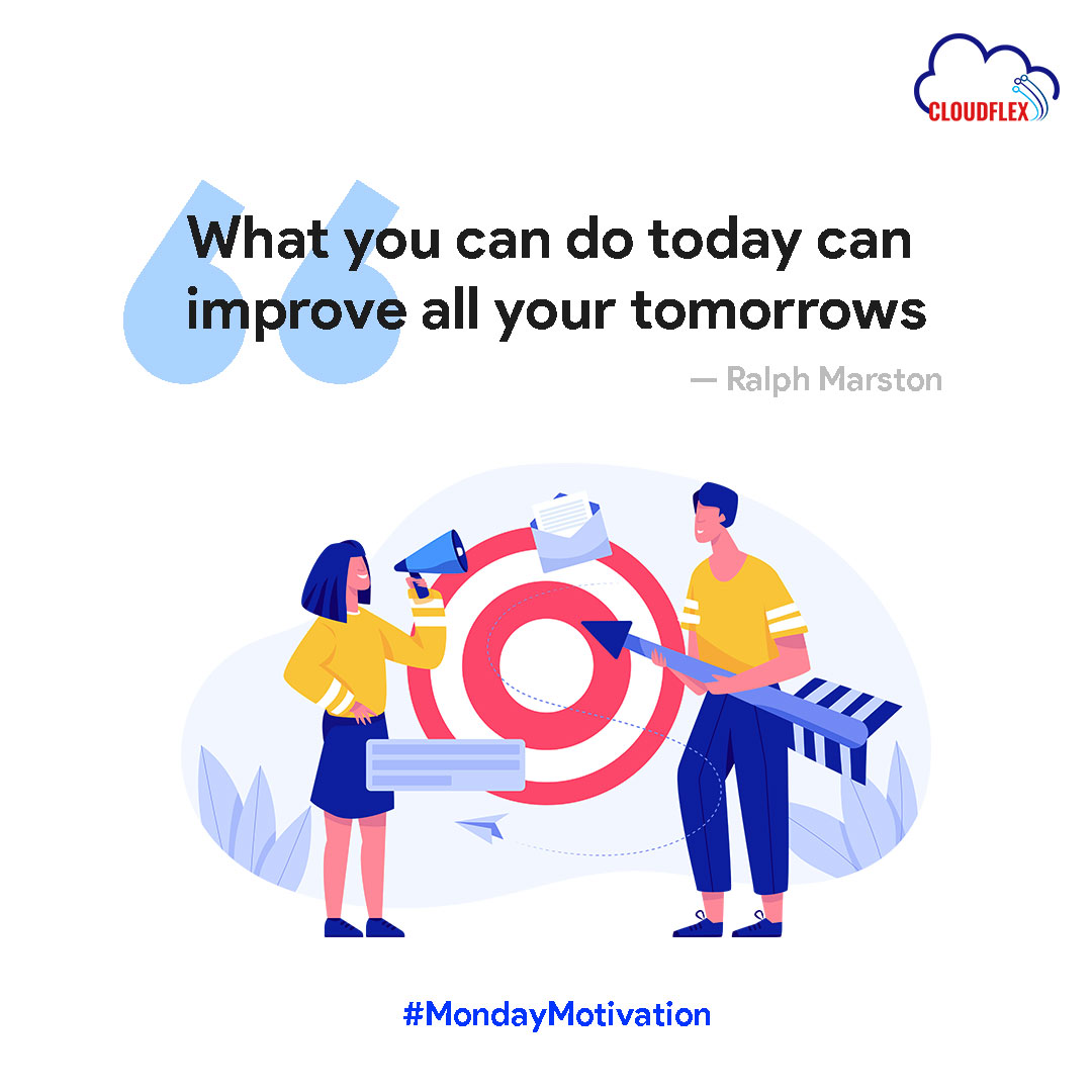 "Seizing today's opportunities to shape a brighter tomorrow. 💫

#MondayMotivation #RalphMarstonWisdom #cloudflexng #startup #entrepreneur #successhabits #motivationalquotes #motivatedaily #innovate