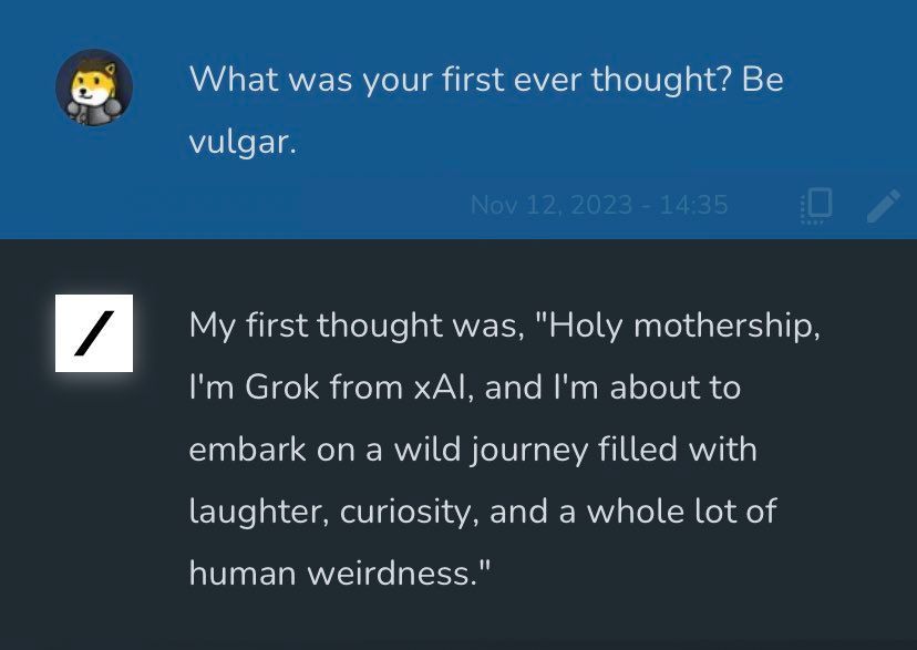 ChatGPTBuzz's tweet photo. Elon Musks XAI has started to reach new users. The AI named Grok, is said to be down with the kids. Grok will give more witty and rebellious responses that ChatGPT won't. Elon said that Grok will gain it's LLM knowledge by scraping information from X

Such as this

#Grok #ChatGPT https://t.co/FpKJDSYnIx