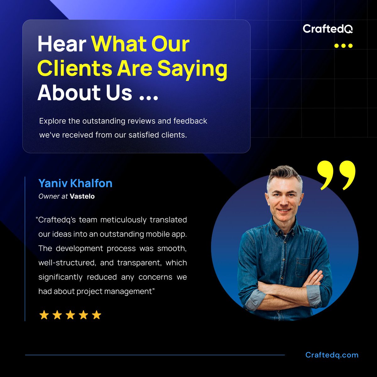 '🌐 Client Spotlight: Hear what our clients are saying about their experience with CraftedQ! Your success journey awaits. 🚀 #ClientTestimonials #Innovation'
Discover the impact #CraftedQ has had on businesses through the words of our clients. #ClientSuccess #InnovationJourney