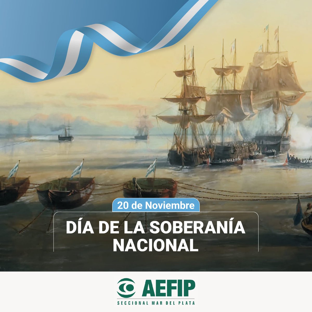 AefipDel's tweet photo. Día de la Soberanía Nacional https://t.co/u9onAVOdHO