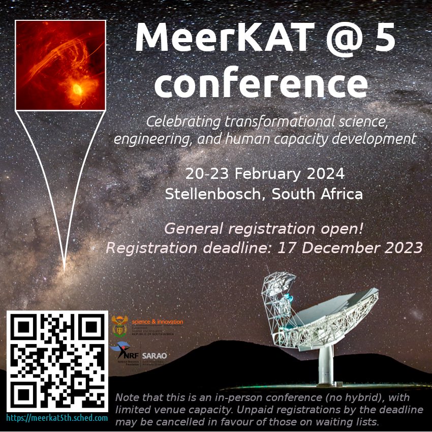Register now for the MeerKAT@5 conference. The conference will be celebrating transformational science, engineering and human capacity development. Taking place in February 2024, please note that this is an in-person conference. 

Link to register: meerkat5th.sched.com