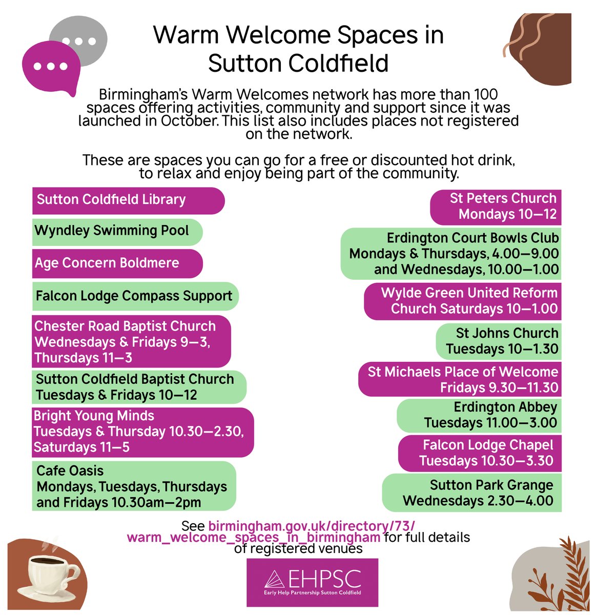 Are you looking for a warm space to sit, relax and have a hot drink?

Take a look at our updated list of Warm Welcome Spaces in and around Sutton Coldfield. There’s lot of places in the area that are committed to being a caring and inclusive space for the community.

#HelpInBrum