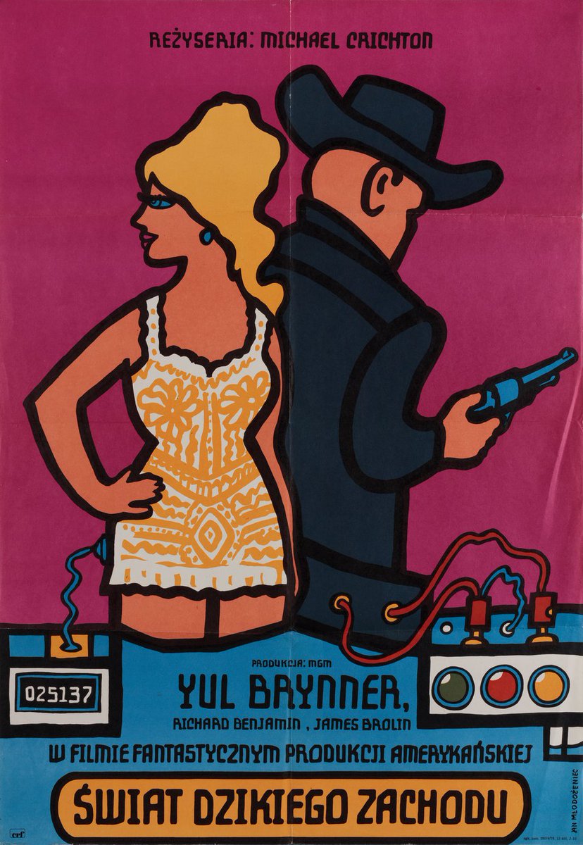 Polish movie poster for #Westworld (1973 - Dir. #MichaelCrichton) #YulBrynner #JamesBrolin #RichardBenjamin