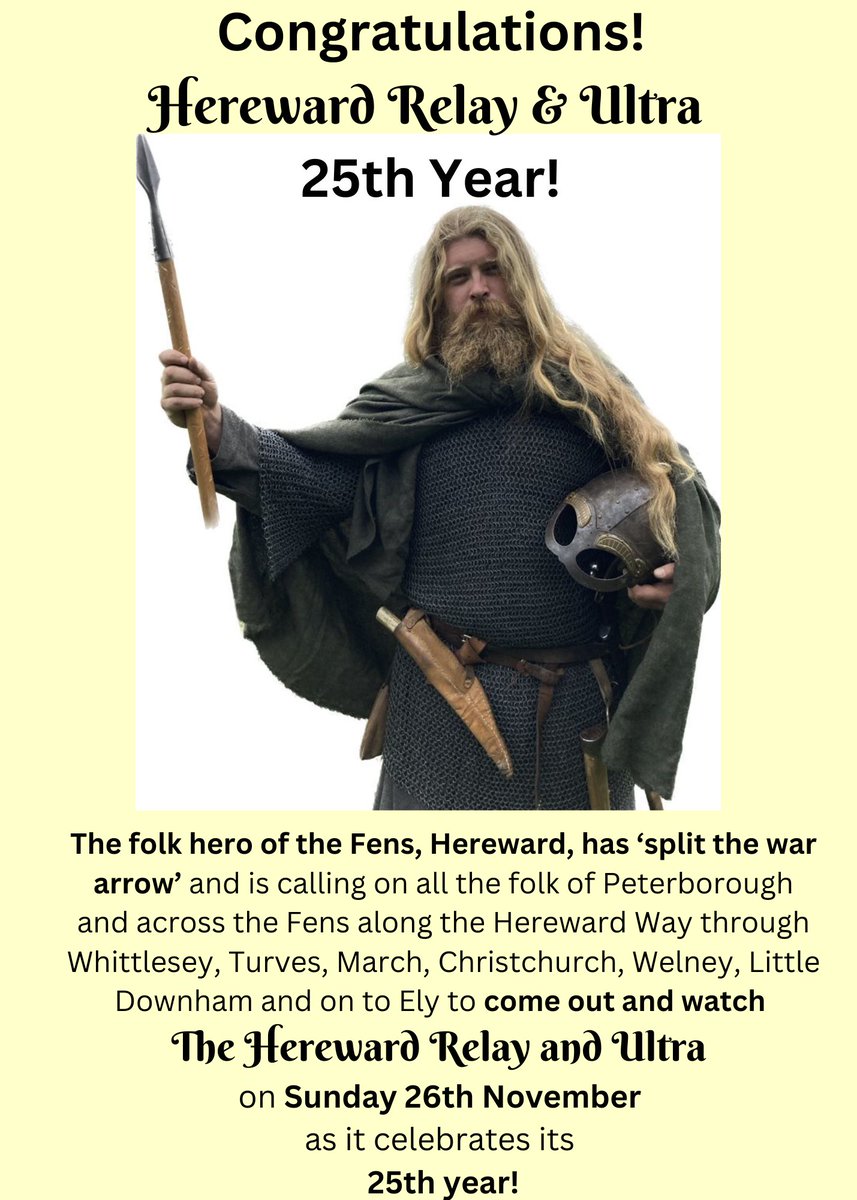 Come watch! The Hereward Relay & Ultra Cross-Fen Race along the Hereward Way organised by March A.C. celebrates its 25th Annivesary and Hereward re-enactor Rory G will announce the Start and present Medals & Prizes at the Finish. Details herewadthewake.co.uk/hereward-relay #HerewadRelay