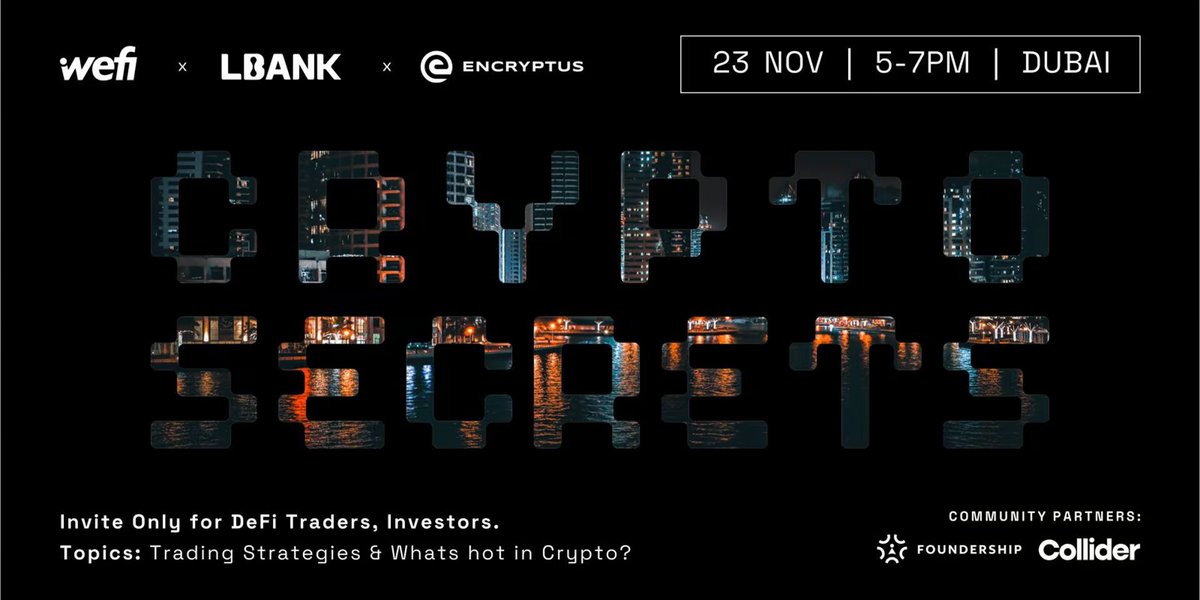 Trading is exciting, but its also risky!   

Trading in packs is a great way to manage risks &amp; validate your thesis!!

<a href="/wefi_xyz/">WeFi</a>, <a href="/LBank_Exchange/">LBank.com</a>, <a href="/FoundershipHQ/">Foundership</a>,
<a href="/EncryptusGlobal/">Encryptus™</a> &amp; <a href="/ColliderWeb3/">Collider</a> want to bring traders together in Dubai to share their learning, strategies &amp; help