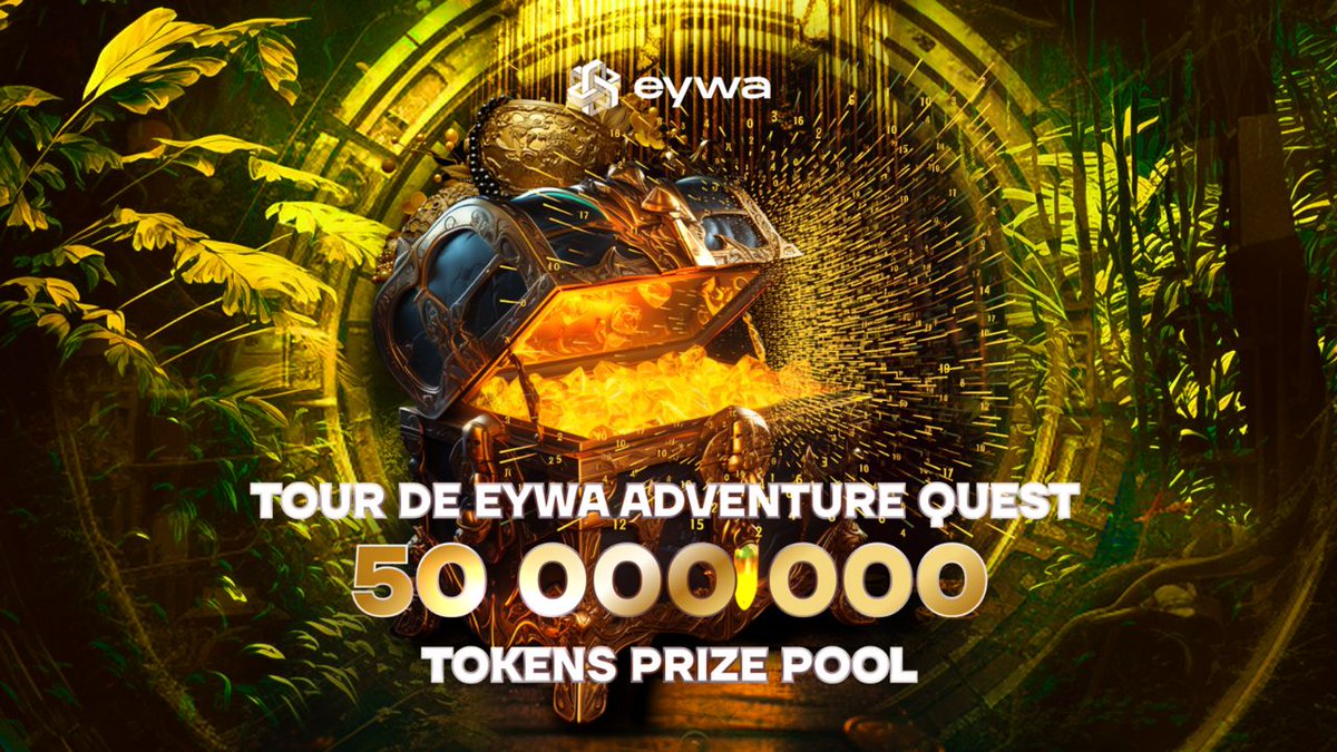 📣 Tour de EYWA Adventure Quest with a prize pool of 50 000 000 tokens starts today! 🔥 Friends, the long-awaited event of this year starts now: Tour de EYWA Adventure #Quest with a prize pool of 50,000,000 tokens is declared open! 🏁 Join the race and reach the top first -