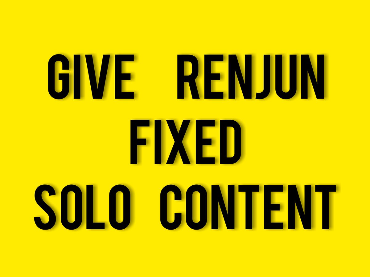 GIVE RENJUN FIXED SOLO CONTENT
#SMTreatRenjunFairly <a href="/NCTsmtown/">NCT</a> <a href="/SMTOWNGLOBAL/">SMTOWN</a>