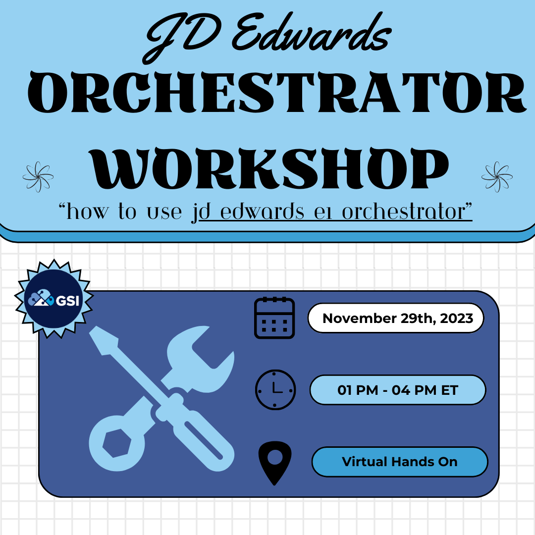 Join us for a hands-on workshop on how to use JD Edwards E1 Orchestrator! 
This virtual session is on Wednesday, November 29, 2023, from 1:00 PM to 4:00 PM ET. Learn valuable skills at no cost. Don't miss out – register now!
hubs.ly/Q029p6tx0