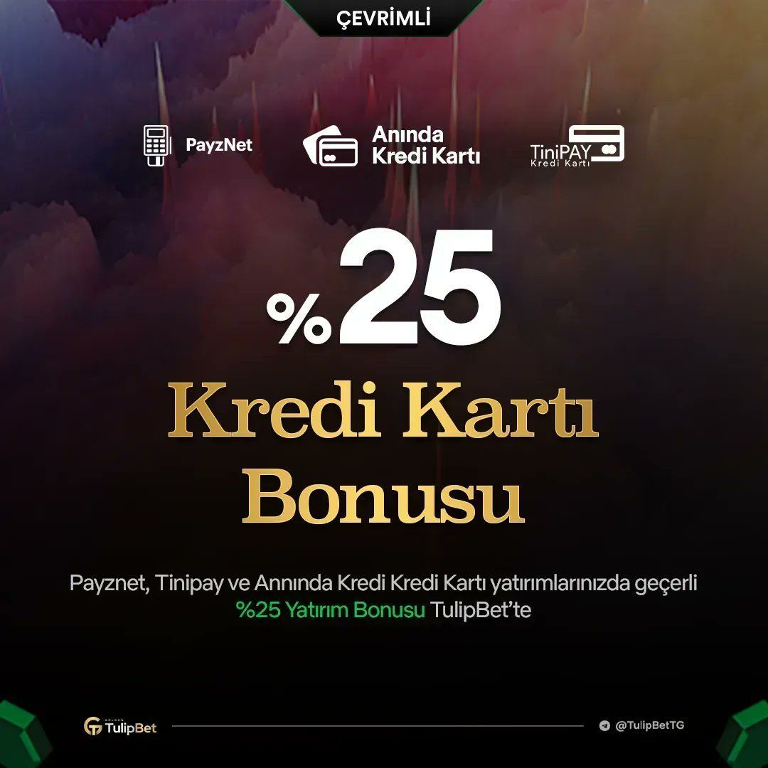 💰 %25 ÇEVRİMLİ KREDİ KARTI BONUSU İLE TULİP'Lİ KAZANIYOR! 💳 Tinipay ve Anında Kredi Kartı ile yatırım yap, ⚽️ Spor bahislerinde geçerli %25 Yatırım Bonusu'ndan yararlan! 💲 Günlük 2.000.000 TL çekim limitiyle milyonerler dünyasında yerini al! ✅ buff.ly/3saMxvW