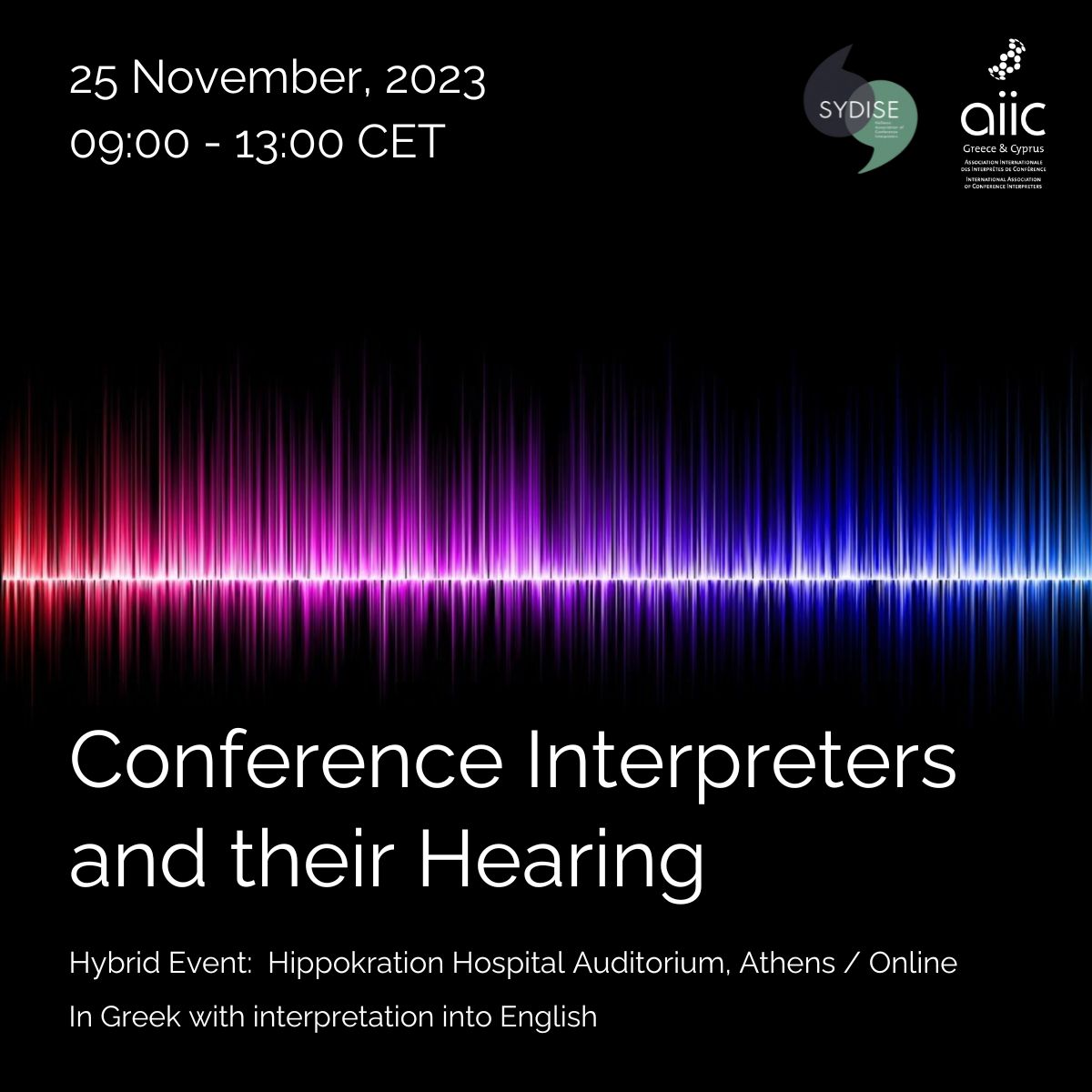 aiic_brasil's tweet photo. Mais um evento incrível, presencial e on-line, organizado pelos colegas da AIIC Grécia e Chipre em parceria com a SYDISE, dessa vez sobre AUDIÇÃO. Detalhes abaixo! No próximo sábado, dia 25/11, de 5h às 9h BRT! Inscreva-se: https://t.co/rtvLbEEg9k
@aiiconline #whyaiic #xl8 #1nt https://t.co/DbYyeweKjC