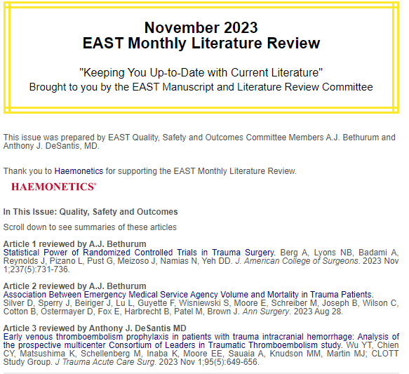 EAST_TRAUMA's tweet photo. This month’s EAST Monthly Literature Review on Quality, Safety and Outcomes is brought to you by A.J. Bethurum and Anthony J. DeSantis, MD. Thank you to our sponsor @HaemoneticsCorp! Read the #EASTLitReview here and share your feedback: https://t.co/DTGlzASWrz https://t.co/BMXsMtJNKd