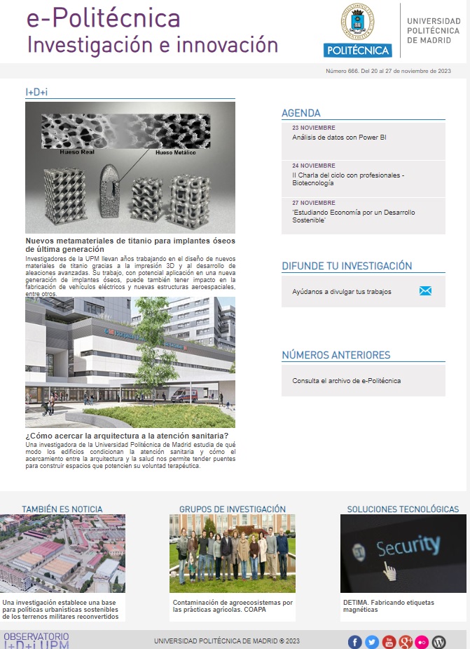 La_UPM's tweet photo. Nuevos metamateriales de titanio, acercar la arquitectura a la atención sanitaria o cómo recuperar de forma sostenible antiguos terrenos militares... Te lo contamos en un nuevo número de nuestro boletín de investigación ya disponible online
🔗https://t.co/BDC5XMOn9G
#somosupm https://t.co/SnTXHJY3c9