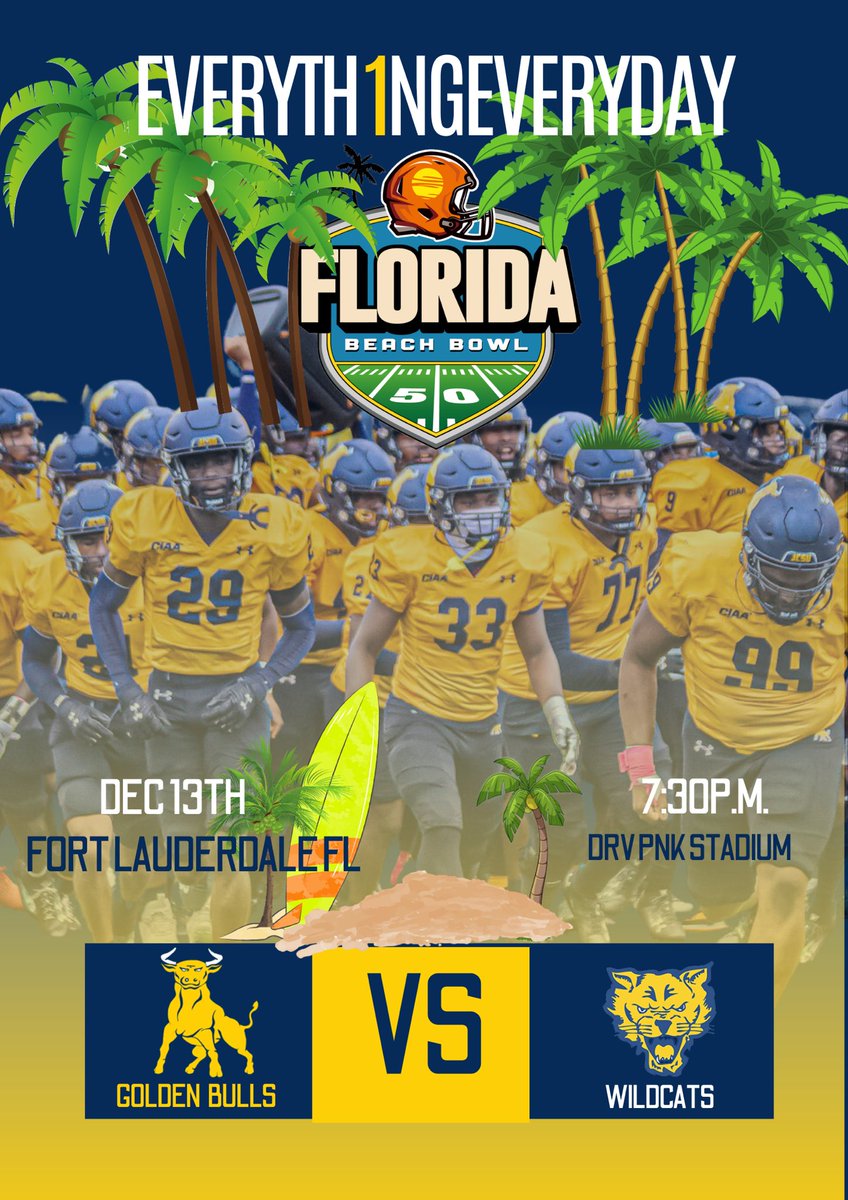 Your Golden Bulls play in the first-ever Florida Beach Bowl in Fort Lauderdale, FL Dec 13th 🏈🌴. Get your tickets and support your Golden Bulls against FVSU.
<a href="/flbeachbowl/">Florida Beach Bowl</a> 
#Goldenbullspride | #EVERYTH1NGEVERYDAY