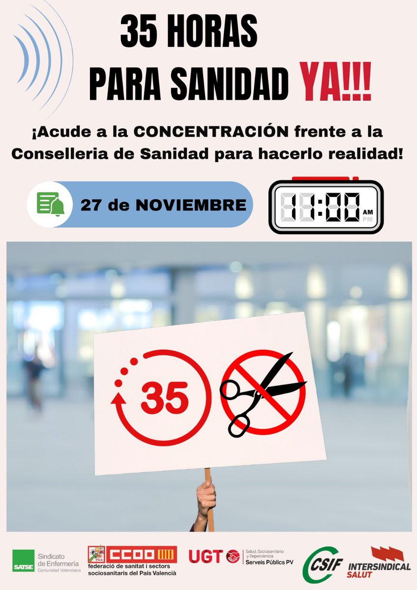 📢📢27-N: CONCENTRACIÓN  POR EL CUMPLIMIENTO DEL ACUERDO DE LA JORNADA LABORAL DE 35 HORAS 

El lunes, 27 de noviembre, a las 11:00 horas, se va a realizar una concentración frente a la Conselleria de Sanidad (Valencia).

👥 ¡¡ ACUDE!! ¡¡POR TUS DERECHOS LABORALES!!