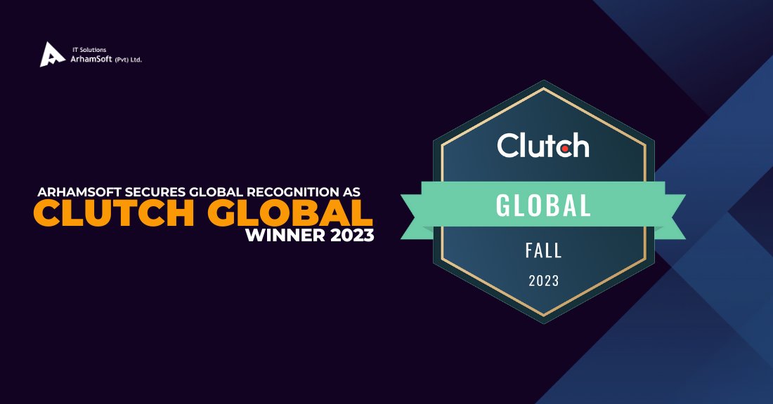 Excited and proud to share that ArhamSoft has been recognized as a 2023 Global Award winner by Clutch. 🏆🌐

Read more: bit.ly/3SOjiu8

#CLUTCH #excellenceawards #Champions #ClutchChampion #BreakingNews