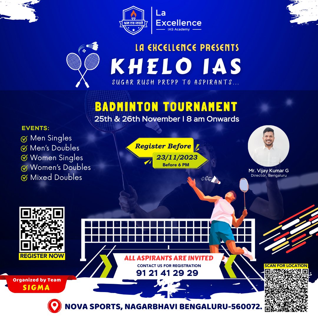 La Excellence Presents **KHELO IAS** Sugar rush prepp to aspirants... **Badminton Tournament** DATE : 25th & 26th November Match Group : Single (Men/Women) Doubles (Men/Women) Mixed Register Link: forms.gle/Ph6KazncWHMuPx…