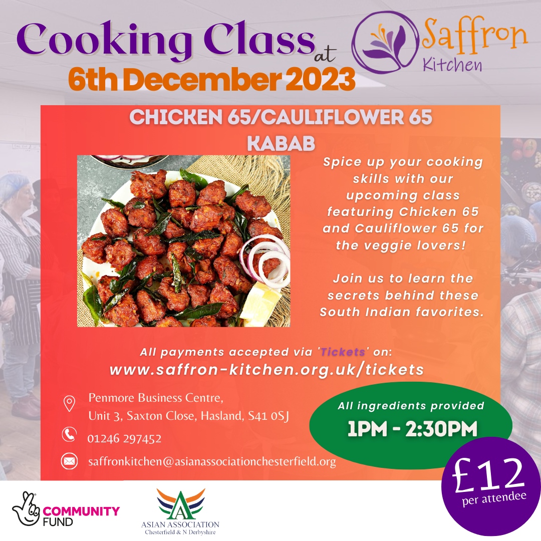 🍽️ Join us for a sizzling experience at Saffron Kitchen! 🔥 

Unleash your culinary skills with our upcoming cooking class featuring the secrets behind Chicken 65 and Cauliflower 65. 

Reserve your spot now at saffron-kitchen.org.uk/tickets and let the flavour adventure begin! 🎉