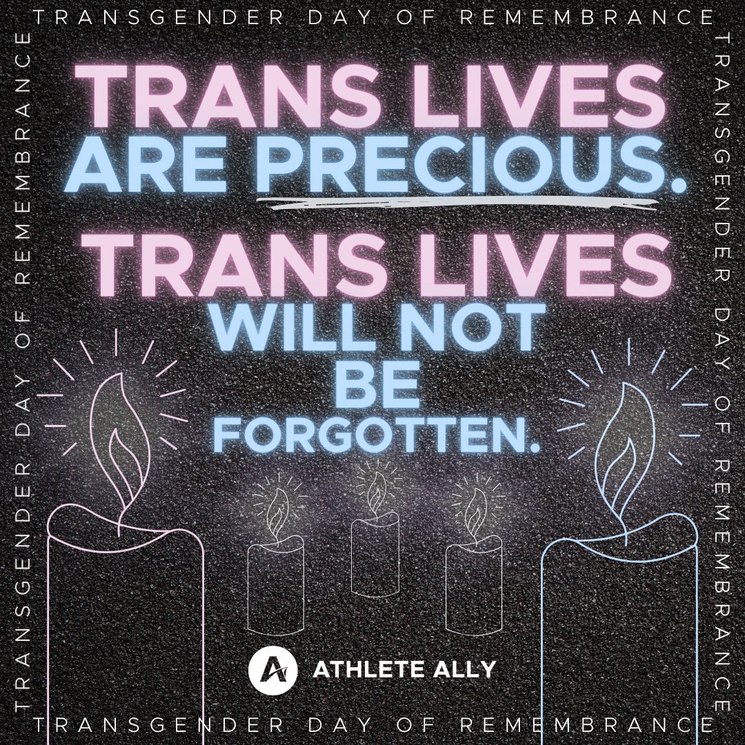AthleteAlly's tweet photo. Today &amp; every day, we honor those who have died as a result of transphobic violence, &amp; we encourage those who remain resilient in the face of hatred. We will keep up the fight for trans lives to be treasured &amp; protected. #TDOR #TransDayOfRemembrance #TDoR2023 https://t.co/aSpT0DkbGd
