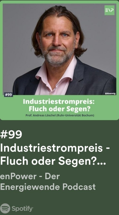 Andreas Loeschel (@andreasloeschel) on Twitter photo INDUSTRIESTROMPREIS - FLUCH ODER SEGEN? Über Strompreise und etliche Facetten des Themas Industriestrompreise habe ich mit <a href="/JuliusWesche/">Dr. Julius Wesche</a> und <a href="/ScienceFritzion/">Markus Fritz</a> im <a href="/enPOWERpodcast/">enPower Energiewende Podcast</a> gesprochen.
Hier auf Spotify: open.spotify.com/episode/0pIMPi… INDUSTRIESTROMPREIS - FLUCH ODER SEGEN? Über Strompreise und etliche Facetten des Themas Industriestrompreise habe ich mit <a href="/JuliusWesche/">Dr. Julius Wesche</a> und <a href="/ScienceFritzion/">Markus Fritz</a> im <a href="/enPOWERpodcast/">enPower Energiewende Podcast</a> gesprochen.
Hier auf Spotify: open.spotify.com/episode/0pIMPi…
