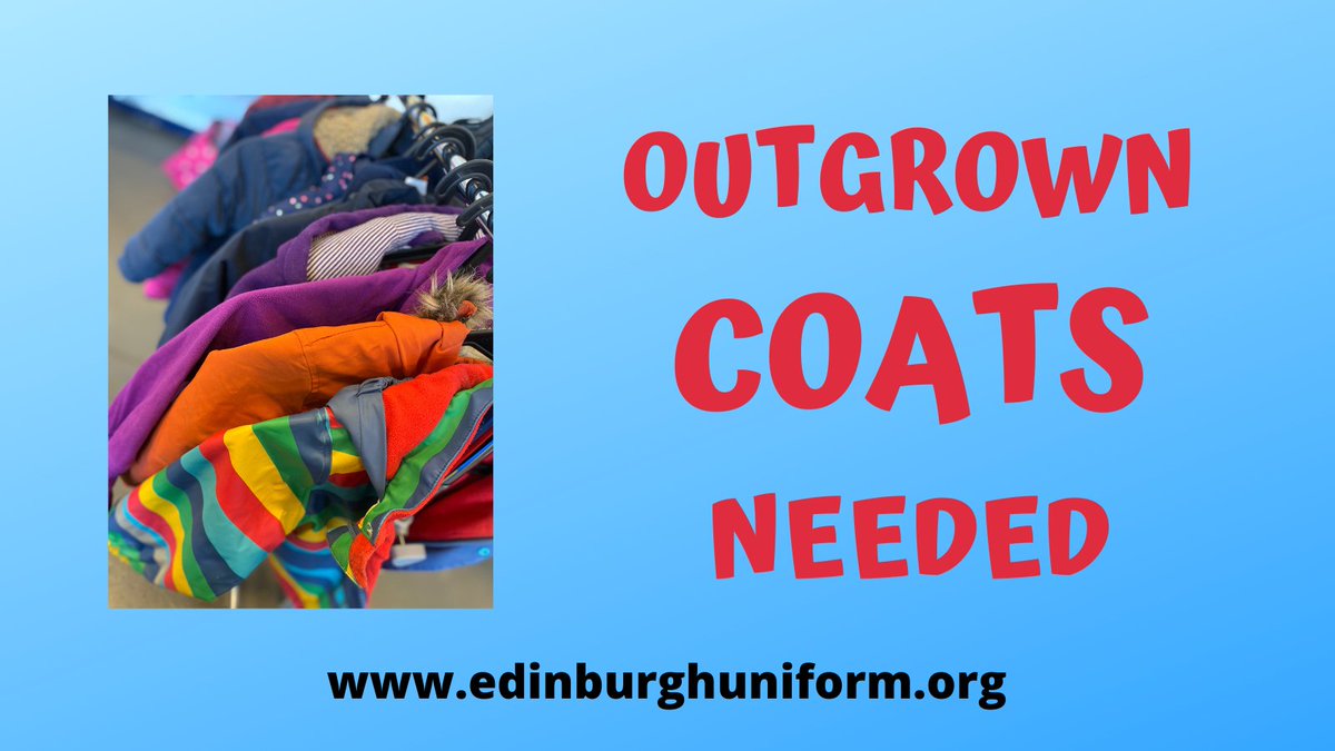 We desperately need your outgrown COATS to keep kids warm & dry this winter. Please pass on CHILDREN’S, TEEN and ADULT coats (in good condition) & we will get them to people, free of charge. Drop-off points are listed at edinburghuniform.org/locations/ Please RT! #Edinburgh