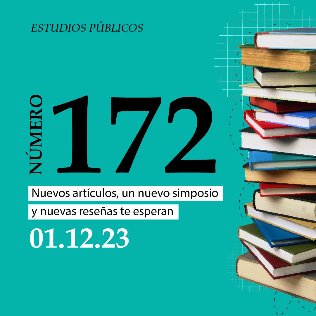 EstPublicos's tweet photo. El 01 de diciembre estará disponible el nuevo número 172 de la revista Estudios Públicos 📚. Nuevos artículos, un simposio sobre Entstellung y nuevas reseñas llegan para abrir el debate público.
¡No te lo pierdas!
#EstudiosPúblicos #CEP #Nuevo #Número #N172 #ArtÍculos #Simposio #Reseñas #Lanzamiento