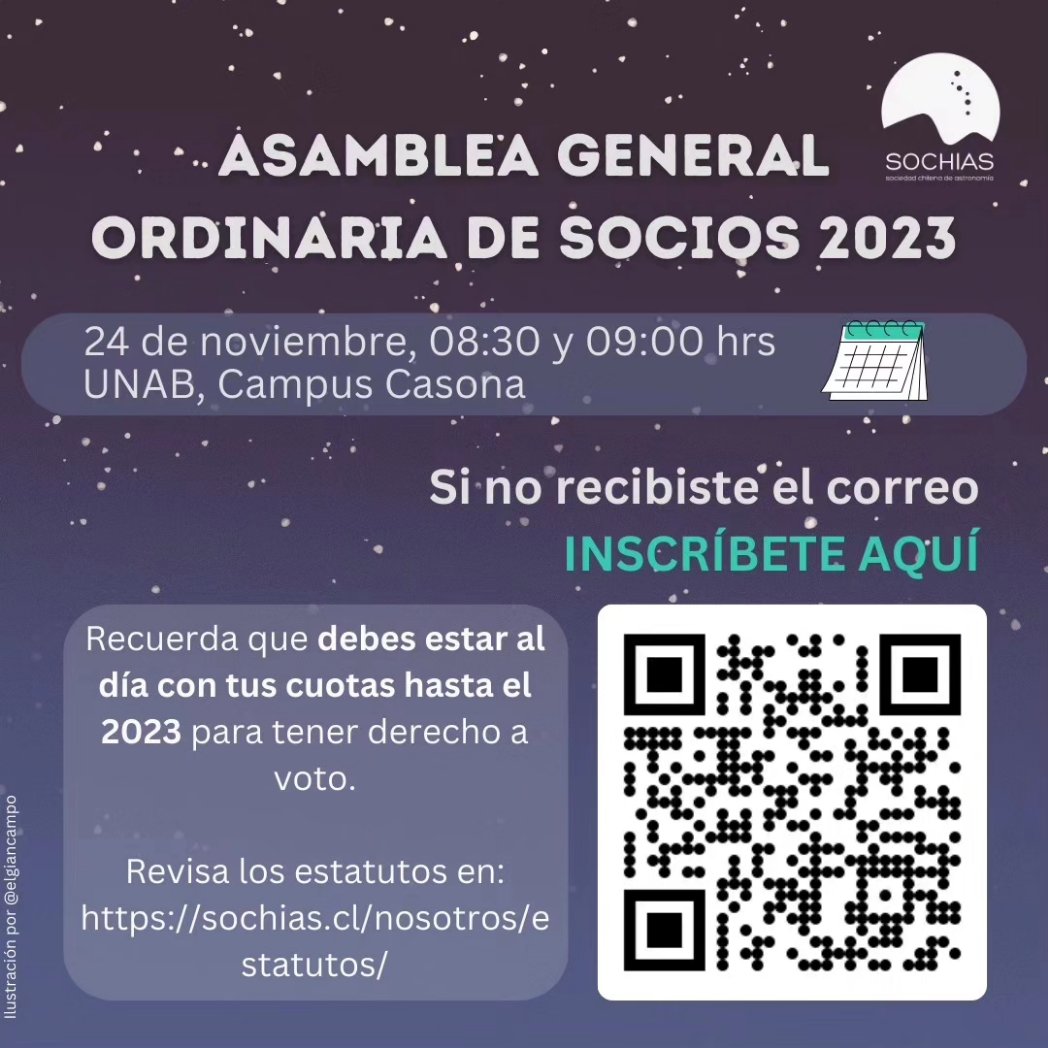 sochias_cl's tweet photo. ¡Atención comunidad astronómica!
Recuerden que este viernes 24 de noviembre es nuestra Asamblea General Ordinaria de socios, del 2023.
Si aún no han confirmado, se pueden inscribir en el QR. 
La asistencia puede ser virtual o física.
Los esperamos https://t.co/vtryKQHEaG