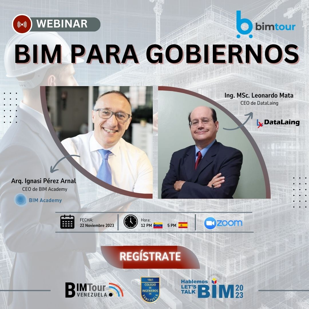 datalaing's tweet photo. Invitamos al BIMTour Pre-Congreso #HablemosBIM 2023
👉 "BIM para Gobiernos"
✅ Miércoles 22 de Noviembre
✅ Hora: 12 pm 🇻🇪(Ve)
📌Registro online https://t.co/kbBhJROL6B
@CIVoficial @BIMAcademyES @iperezarnal https://t.co/5uT7C3Vbd6
