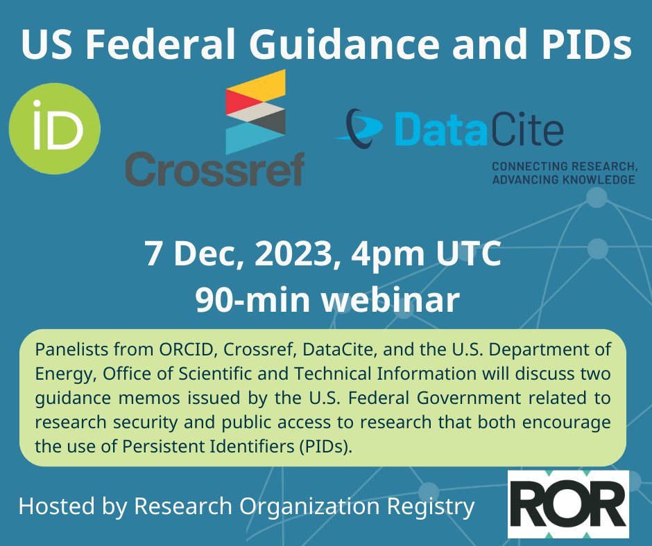 Save the date: 7 Dec @ 4pm UTC | US Federal Guidance and PIDs, hosted by @ResearchOrgs ORCID’s Shawna Sadler will join panelists from @DataCite, @Crossref, and the @OSTIGOV to discuss the U.S. federal government's guidance on PIDs. Register now ➡️ bit.ly/3QChZMq