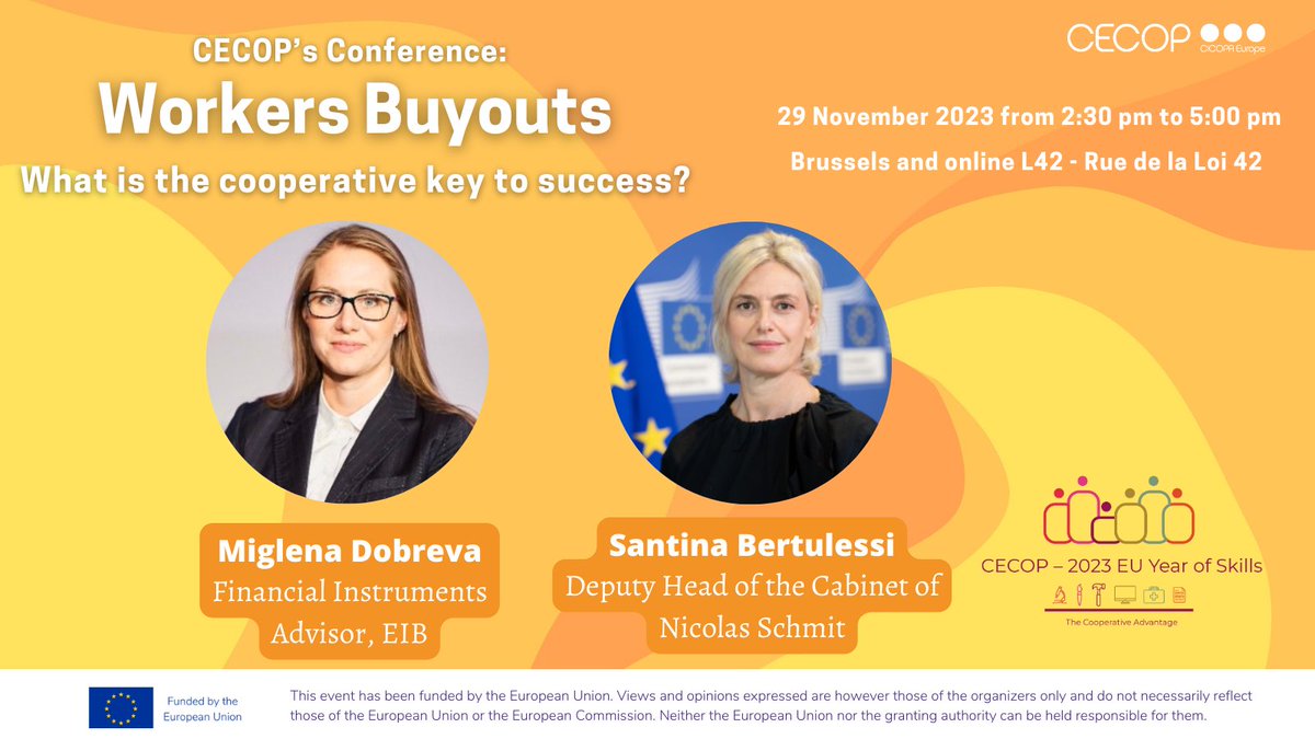 CECOP (@cecop_coops) on Twitter photo Meet the speakers of our conference on #workersbuyout!
➡️Insights on financial instruments by:
🔸<a href="/miglena_dobreva/">Miglena Dobreva</a> Financial Instruments Advisor <a href="/EIB/">European Investment Bank</a>
➡️Keynote speech by:
🔸 Santina Bertulessi, Deputy Head of the Cabinet of <a href="/NicolasSchmitEU/">Nicolas SCHMIT</a>
✍️to register docs.google.com/forms/d/e/1FAI… Meet the speakers of our conference on #workersbuyout!
➡️Insights on financial instruments by:
🔸<a href="/miglena_dobreva/">Miglena Dobreva</a> Financial Instruments Advisor <a href="/EIB/">European Investment Bank</a>
➡️Keynote speech by:
🔸 Santina Bertulessi, Deputy Head of the Cabinet of <a href="/NicolasSchmitEU/">Nicolas SCHMIT</a>
✍️to register docs.google.com/forms/d/e/1FAI…