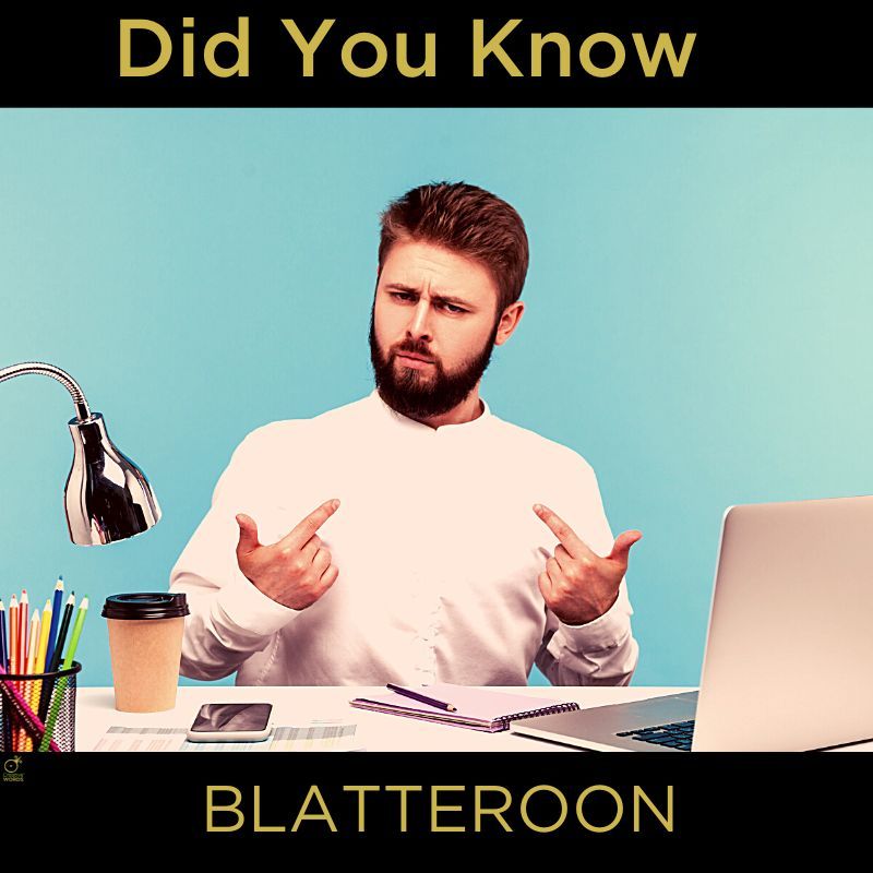 Oooo here's another great word I've never heard of before...

'Blatteroon'

If it's a new one on you too, 'blatteroon' means: a senseless babbler or boaster.

#DidYouKnow #HappyMonday #FunFacts #content #copywriters #ContentWriters #BusinessContent #ContentGold #CreativeWords