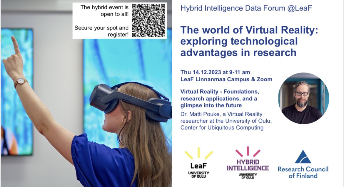We are excited to invite you to the upcoming @LeaF_UniOulu event on #VR!  Join us f2f or online to hear more about #VR for research from our invited speaker, Dr. Matti Pouke. @NiinaPalmu @SannaJarvela @HJarveno @JonnaMalmberg #LETOulu #LeaFOulu #LETresearch #LETevents
