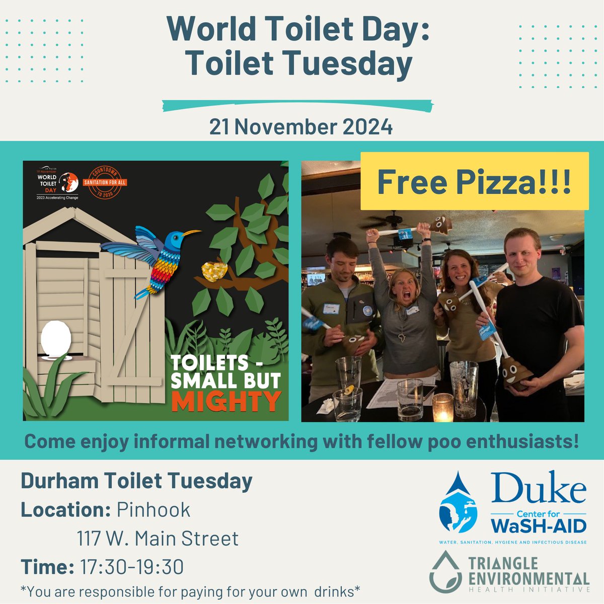 #WorldToiletDay2023 is here! 🌐🚽❤️ 

Join us and <a href="/Tri_EHI/">Triangle Environmental</a> at <a href="/thepinhook/">thepinhook</a> in Durham this Tue Nov 21 at 5:30 pm EST for community, camaraderie, 🍕 and to celebrate our colleagues around the world!