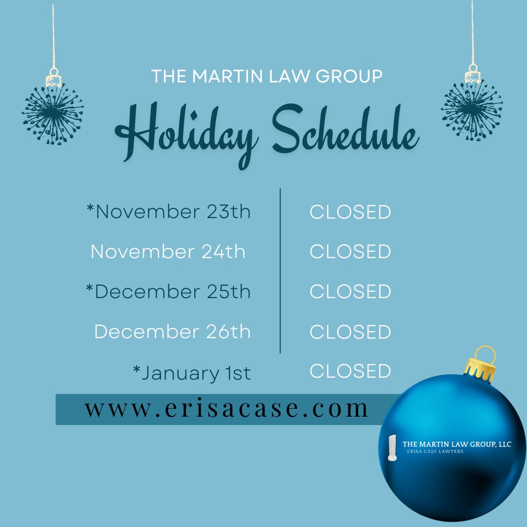 Tis the season!  The Martin Law Group Holiday Schedule 

Wishing you all a very happy holiday season!

#HolidaySchedule #HolidaySeason #RebuildingJustice #ERISA #ERISACase #ShortTermDisability #LongTermDisability #TheMartinLawGroup